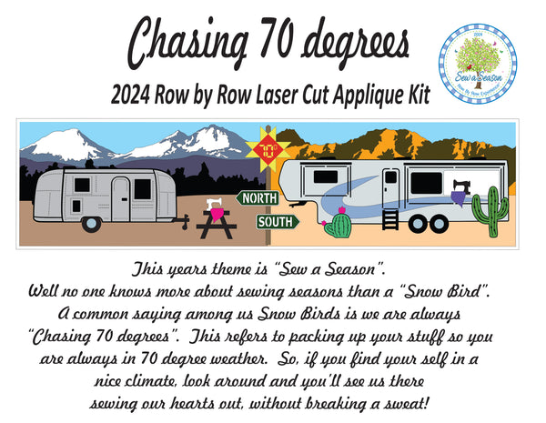 2024 Row by Row - Chasing 70 Degrees Kit or Pattern