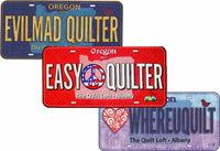 Row by Row License Plates - Evil Mad Quilter & The Quilt Loft